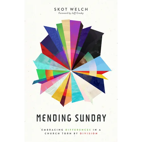 Mending Sunday: Embracing Differences in a Church Torn by Division