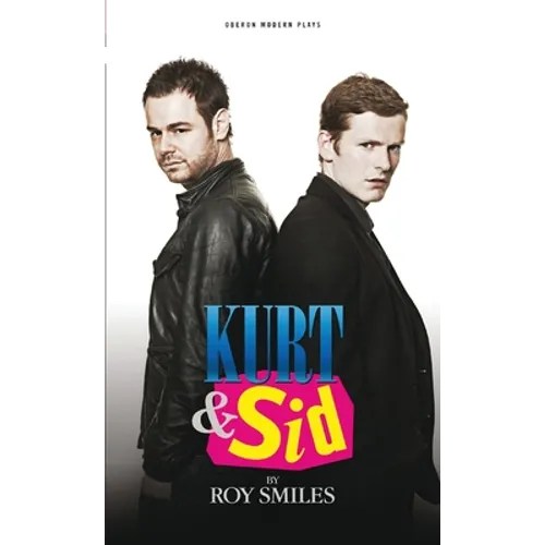 Kurt & Sid