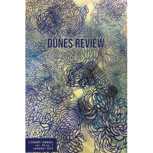 Dunes Review 28.1 Summer 2024: Summer 2024