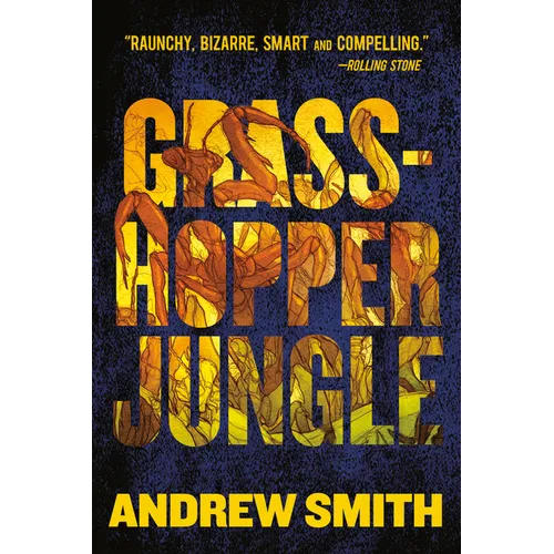 Grasshopper Jungle