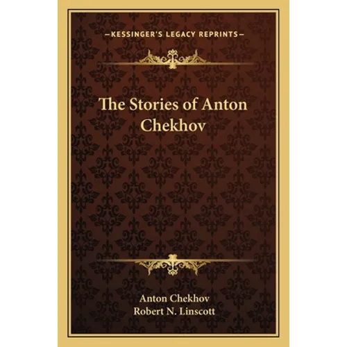 The Stories of Anton Chekhov
