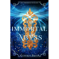 The Immortal Abyss: Volume 2