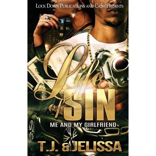 Life of Sin: Me and my Girlfriend