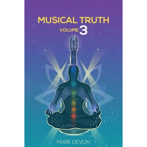 Musical Truth Volume 3