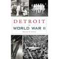 Detroit in World War II
