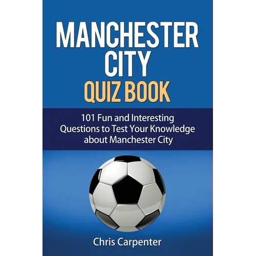 Manchester City Quiz Book