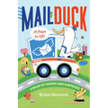 Mail Duck (a Mail Duck Special Delivery): A Book of Shapes and Surprises