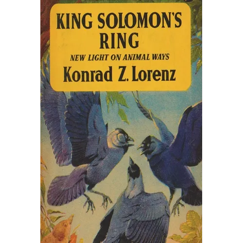King Solomon's Ring: New Light on Animal Ways