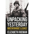 Unpacking Yesterday: Brotherhood's Legacy