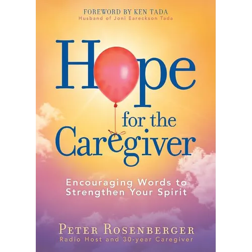 Hope for the Caregiver