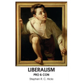Liberalism: Pro & Con