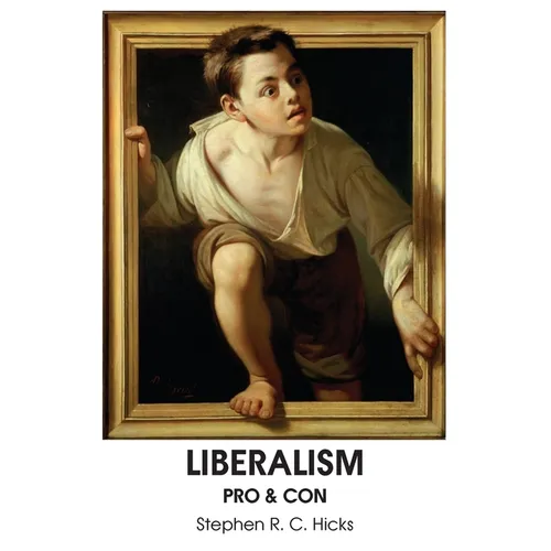 Liberalism: Pro & Con