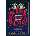 Murder Most Haunted