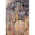 Rites of Passage: The Legacy of Adventure Climbing in the Sierra Nevada