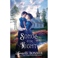 Songs in the Night: A Christian Historical Western Romance