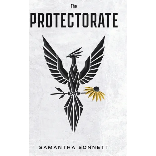 The Protectorate: A Phoenix Rises