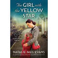 The Girl with the Yellow Star: An absolutely gripping and heartbreaking WW2 historical novel