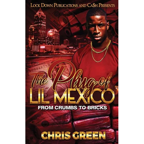 The Plug of Lil Mexico