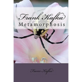 Frank Kafka: Metamorphosis