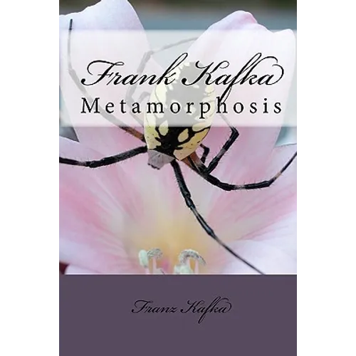 Frank Kafka: Metamorphosis