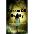 Dream Or Reality