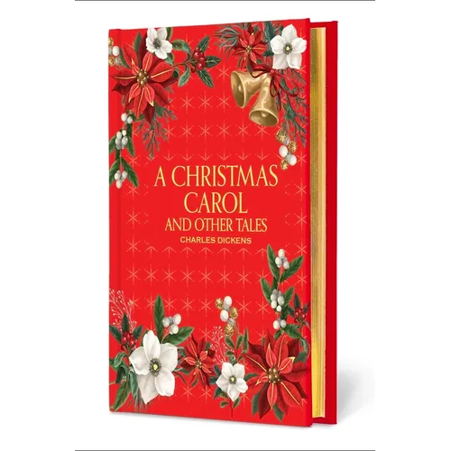 A Christmas Carol and Other Tales