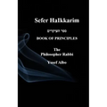 Sefer HaIkkarim - BOOK OF PRINCIPLES