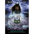 Catwoman: Soulstealer (Spanish Edition)