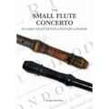 The Small Flute Concerto in Early Eighteenth-Century London