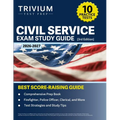 Civil Service Exam Study Guide 2026-2027: 10 Practice Tests and Comprehensive Prep Book (Firefighter, Police Officer, Clerical, and More) [3rd Edition