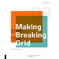 Making and Breaking the Grid, Third Edition: A Graphic Design Layout Workshop
