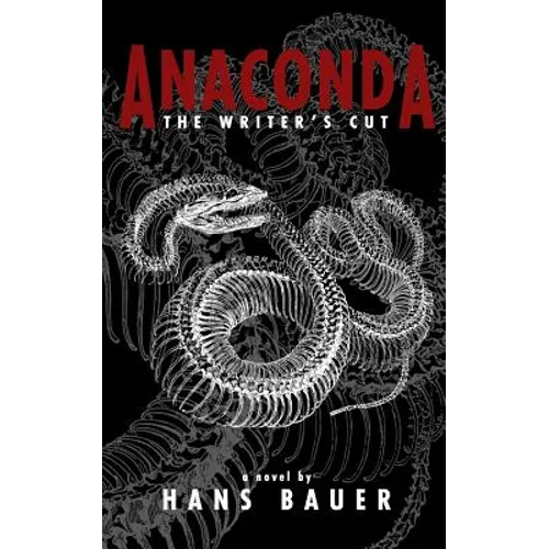 Anaconda: The Writer's Cut