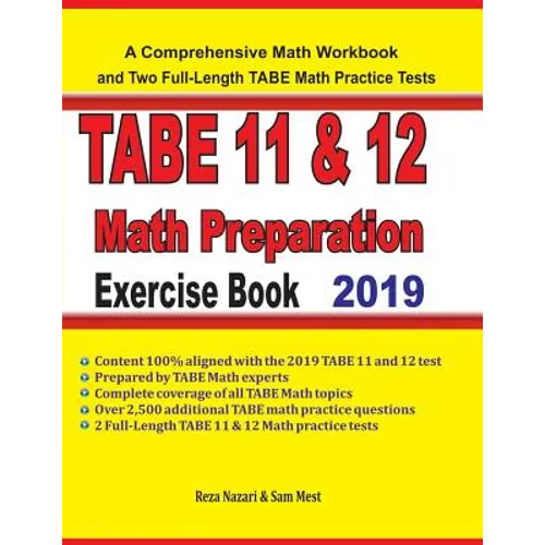 TABE 11&12 Math Preparation Exercise Book: A Comprehensive Math Workbook and Two Full-Length TABE 11&12 Math Practice Tests