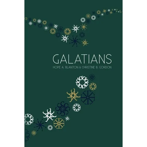 Galatians: At His Feet Studies