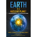 Earth Is a Nuclear Planet: The Environmental Case for Nuclear Power