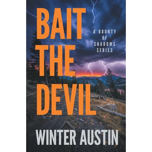 Bait the Devil