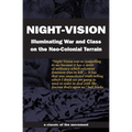 Night-Vision: Illuminating War and Class on the Neo-Colonial Terrain