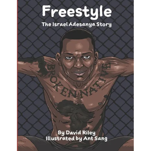 Freestyle: The Israel Adesanya Story