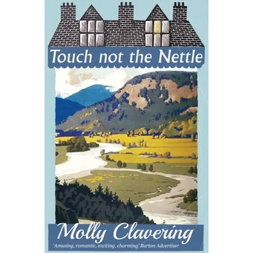 Touch Not the Nettle