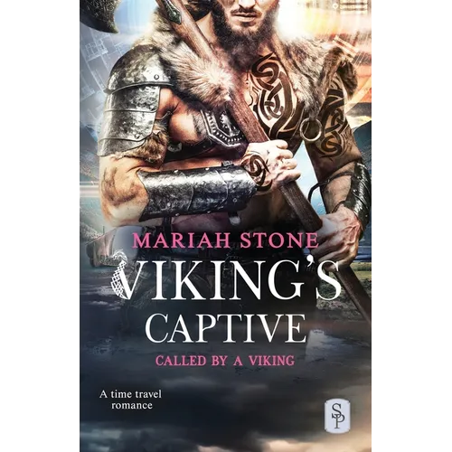 Viking's Captive: A Viking time travel romance