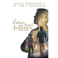 A Father and Son's Journey: 11 Life Lessons
