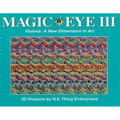 Magic Eye III: A New Dimension in Art: Volume 3