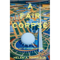 A Fair Corpse: An Art of Murder Mystery