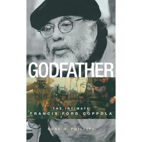 Godfather: The Intimate Francis Ford Coppola