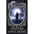 The Crane Diaries: Stained