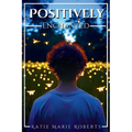 Positively Enchanted