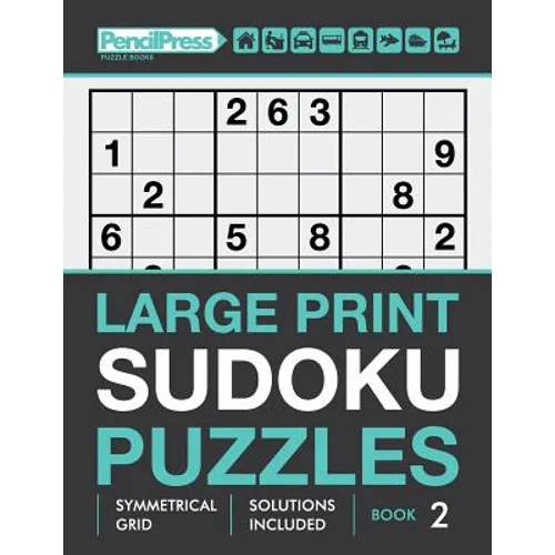 Large Print Sudoku Puzzles (Hard puzzles), (Book 2)