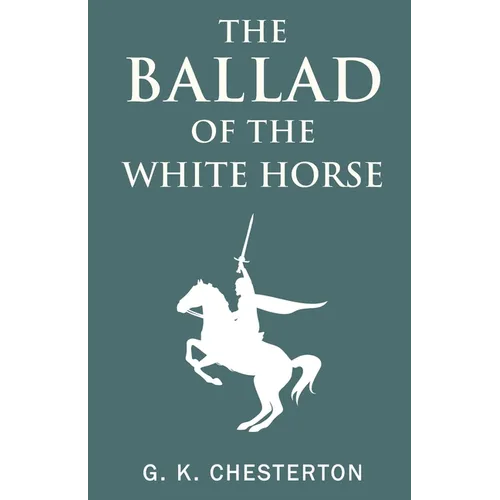 The Ballad of the White Horse