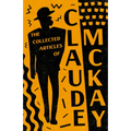 The Collected Articles of Claude McKay