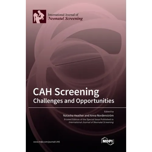 CAH Screening: Challenges and Opportunities